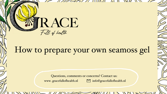 How to make your seamoss gel