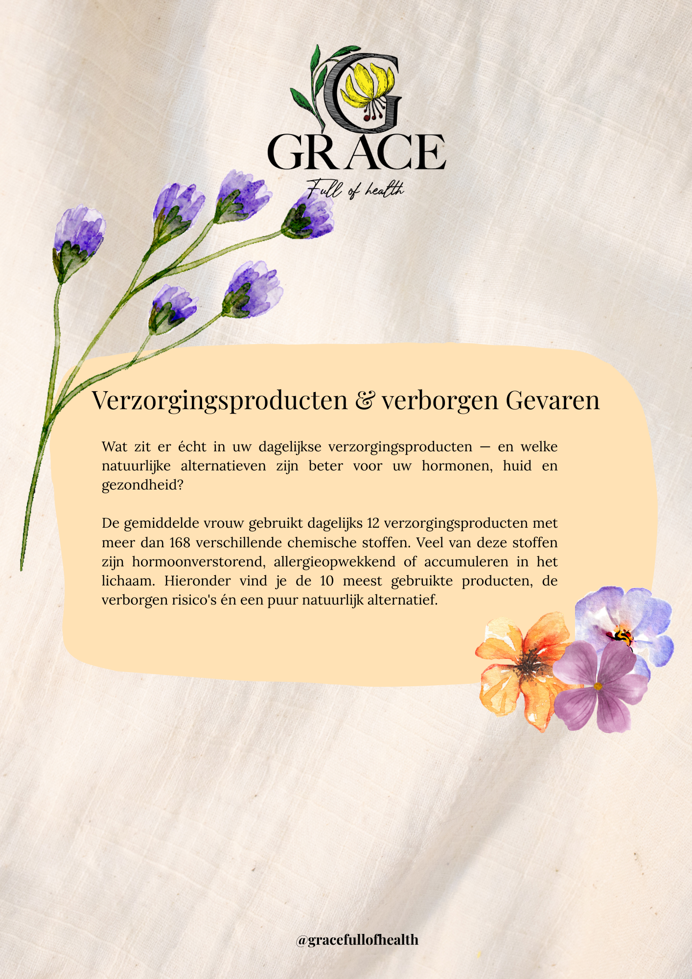 Verzorgingsproducten & verborgen Gevaren